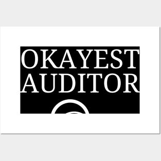 World okayest auditor Posters and Art